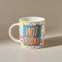 Karaca | Motto Not Today Mug | 360ML,